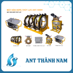 Máy hàn HDPE thủy lực công nghiệp ANT-1000H